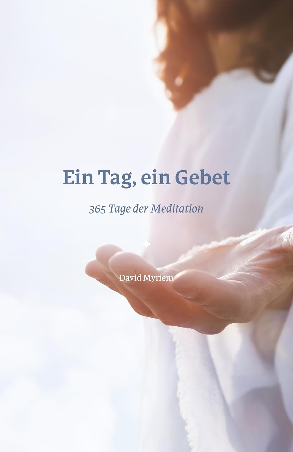 Ein Tag, ein Gebet