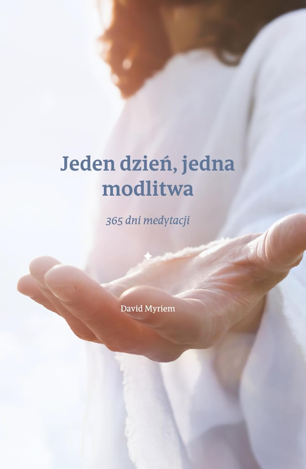 Jeden dzień, jedna modlitwa